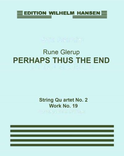 Perhaps Thus the End — Rune Glerup