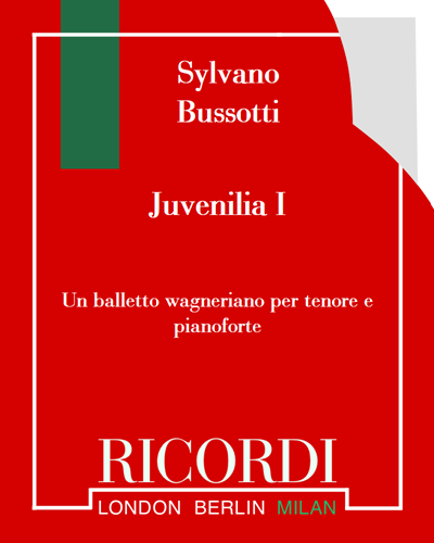 Juvenilia I — Sylvano Bussotti