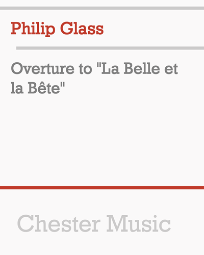 Overture to 'La Belle et la Bête' — 菲利普·格拉斯
