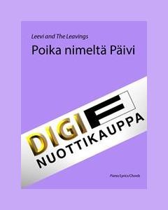 Poika nimeltä Päivi — Leevi and the Leavings