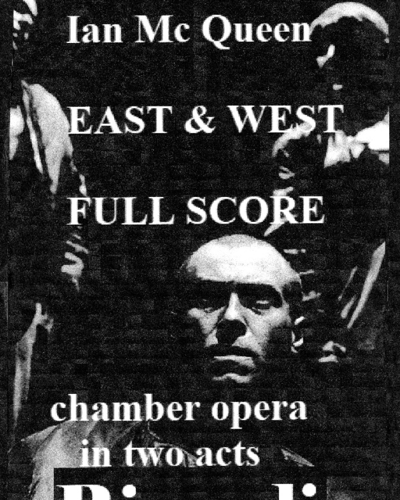 East and West Full Score — Ian McQueen