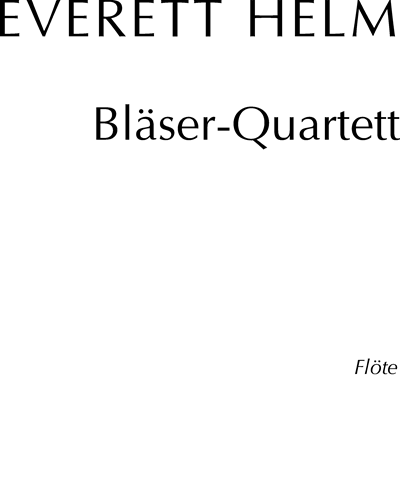 Woodwind Quartet — Everett Helm