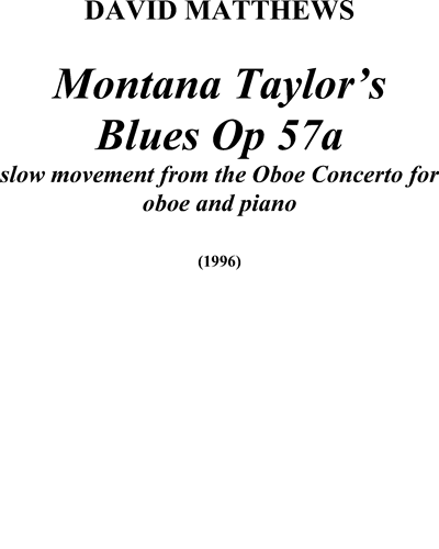 Montana Taylor's Blues, op. 57a — David Matthews