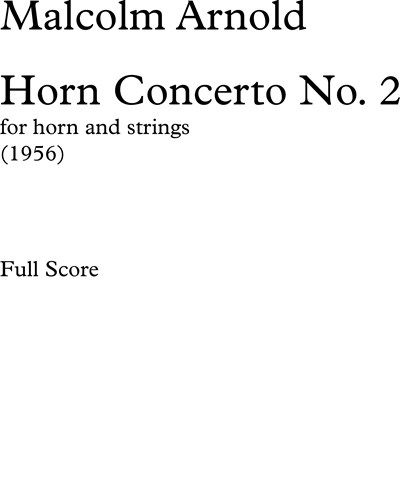 Horn Concerto, op. 58 No. 2 — 马尔科姆·阿诺德