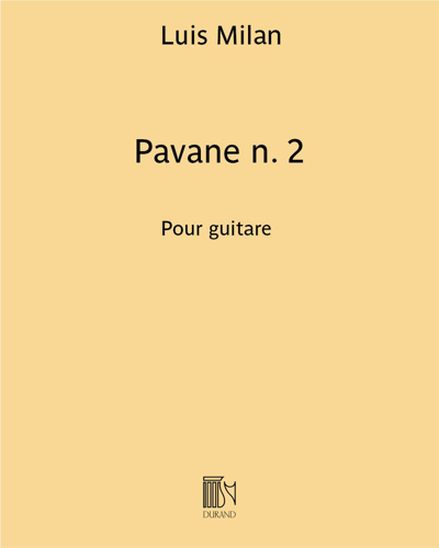Pavane No. 2 — Luis Milan