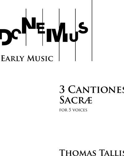 3 Cantiones Sacræ (After Thomas Tallis) — 塔利斯