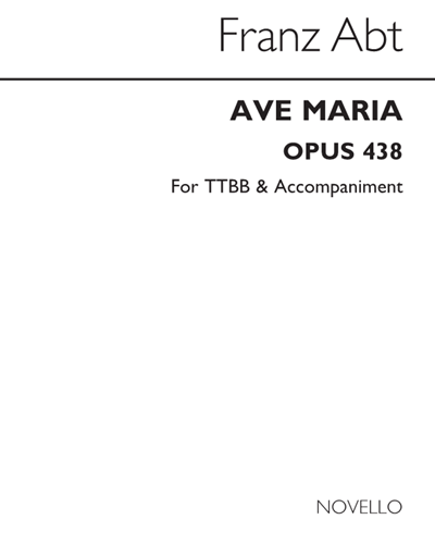 Ave Maria, op. 438 — Franz Abt