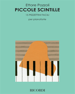 Piccole scintille (15 pezzettini facili) — Ettore Pozzoli