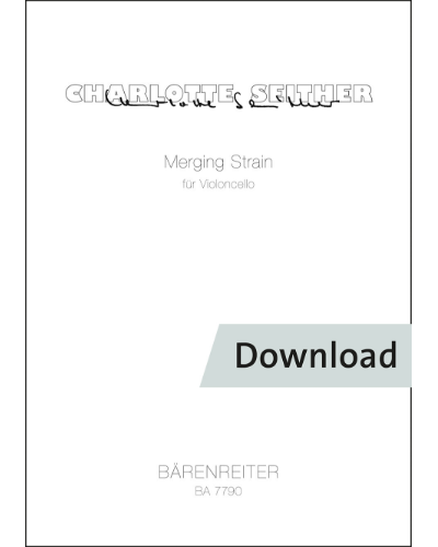 Merging strain for violoncello — Charlotte Seither