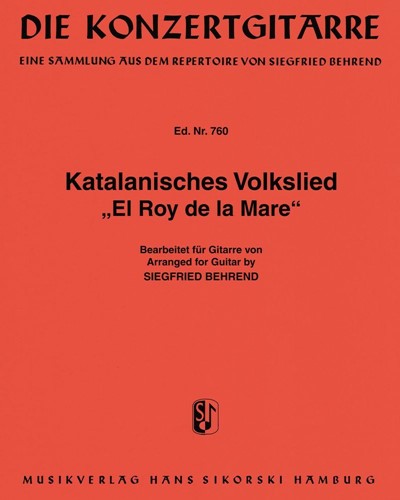 Catalonian Folksong "El Roy de la Mare" — Siegfried Behrend
