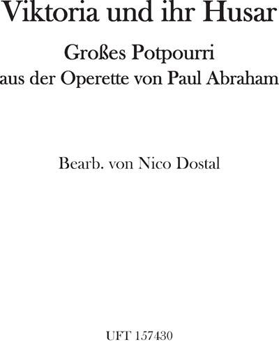 Viktoria und ihr Husar (aus der Operette von Paul Abraham) — Paul Abraham
