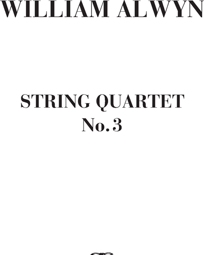 String Quartet No. 3 — William Alwyn