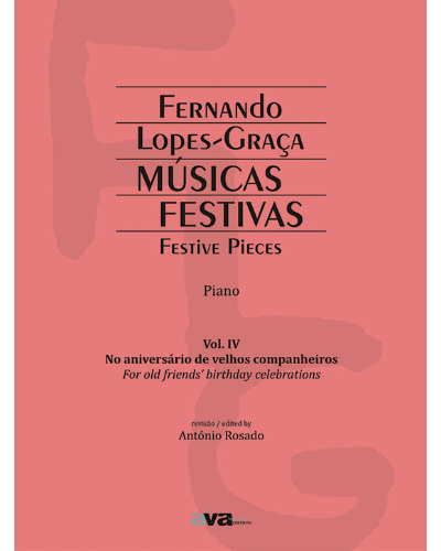 Festive Pieces, Vol. 4 — Fernando Lopes-Graça