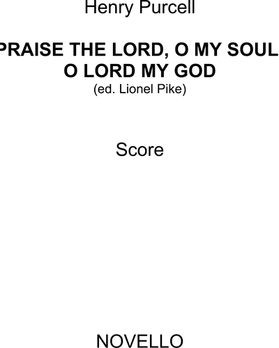 Praise The Lord, O My Soul, O Lord My God — 普赛尔