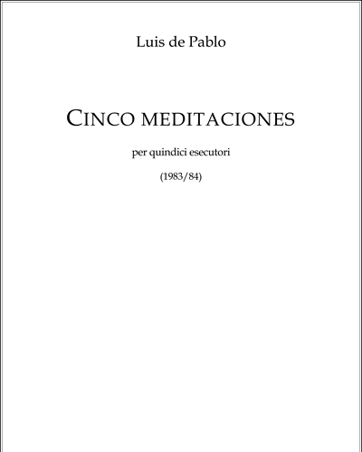 Cinco Meditationes — Luis de Pablo