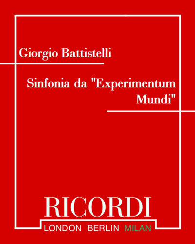 Sinfonia da "Experimentum Mundi" — Giorgio Battistelli