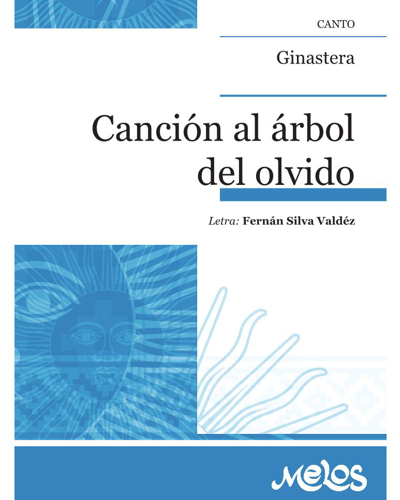 Canción al arbol del olvido — 希纳斯特拉