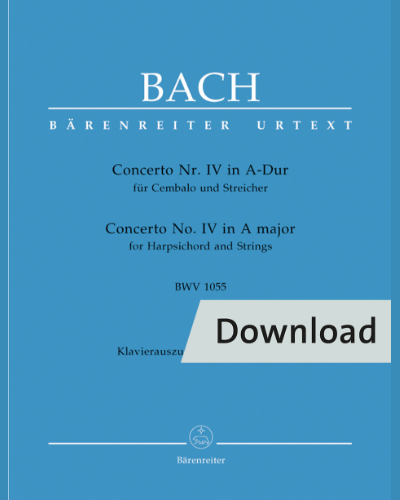 Concerto for Harpsichord and Strings no. 4 in A major BWV 1055 — 巴赫