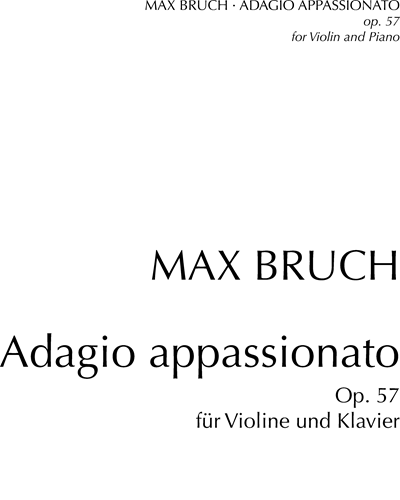 Adagio appassionato, op. 57 — 布鲁赫