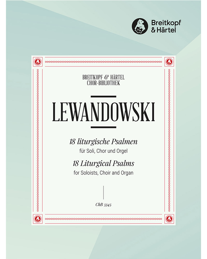 Eighteen Liturgical Psalms — Louis Lewandowski