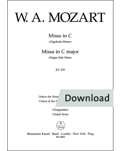 Missa in C major K. 259 "Organ Solo Mass" — 莫扎特