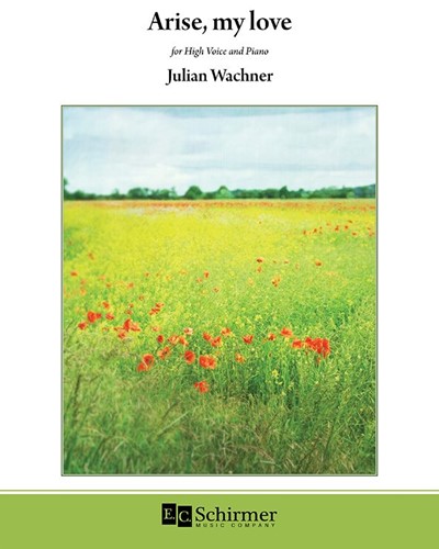 Arise, my love — Julian Wachner