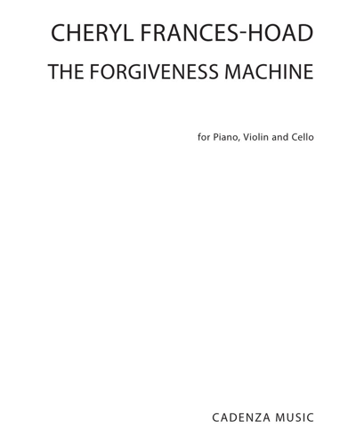 The Forgiveness Machine — Cheryl Frances-Hoad