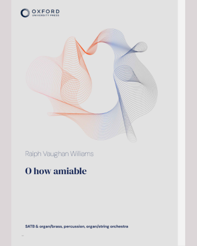 O how amiable — Ralph Vaughan Williams