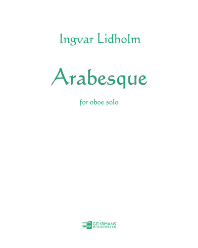 Arabesque — Ingvar Lidholm