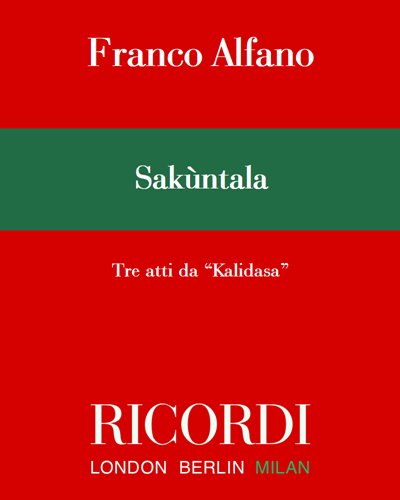 Sakuntala — Franco Alfano