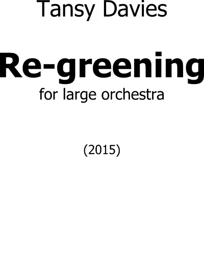 Re-greening — Tansy Davies