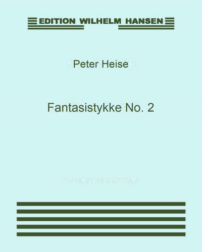 Fantasistykke No. 2 — Peter Heise