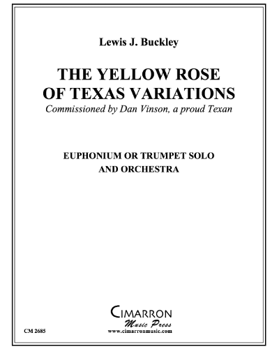 The Yellow Rose of Texas Variations — Lewis J. Buckley