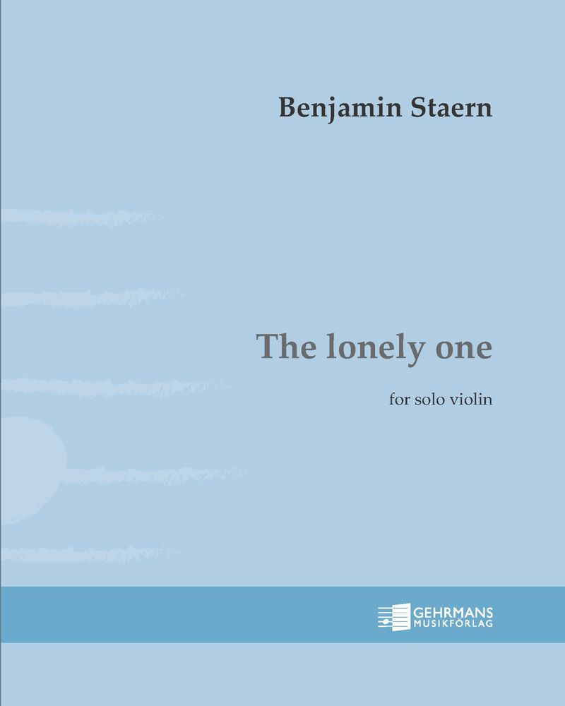 The Lonely One — Benjamin Staern