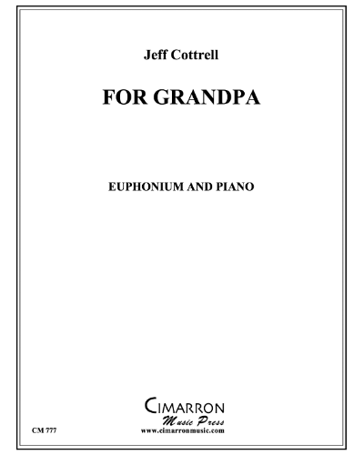 For Grandpa — Jeffrey Cottrell