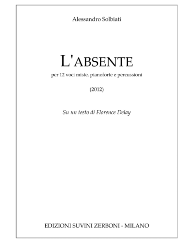 L'Absente — Alessandro Solbiati