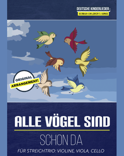 Alle Vögel sind schon da — 传统