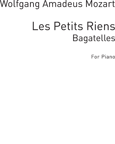Les Petit Riens — 莫扎特