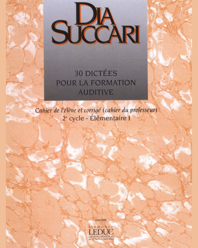 30 Dictées pour la formation auditive — Dia Succari