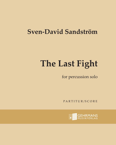 The Last Fight — 斯文-达维德·桑德斯特伦