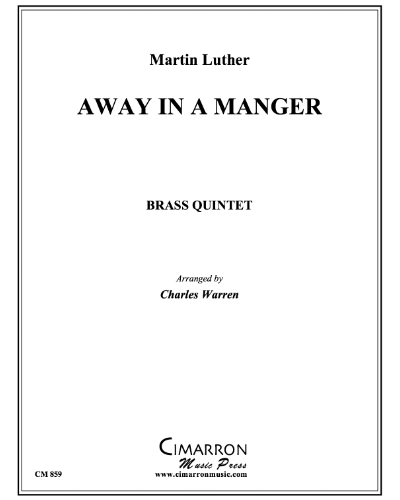 Away in the Manger — Martin Luther