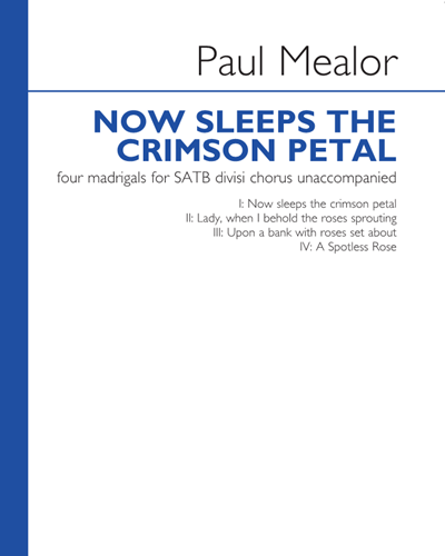 Now sleeps the crimson petal — Paul Mealor