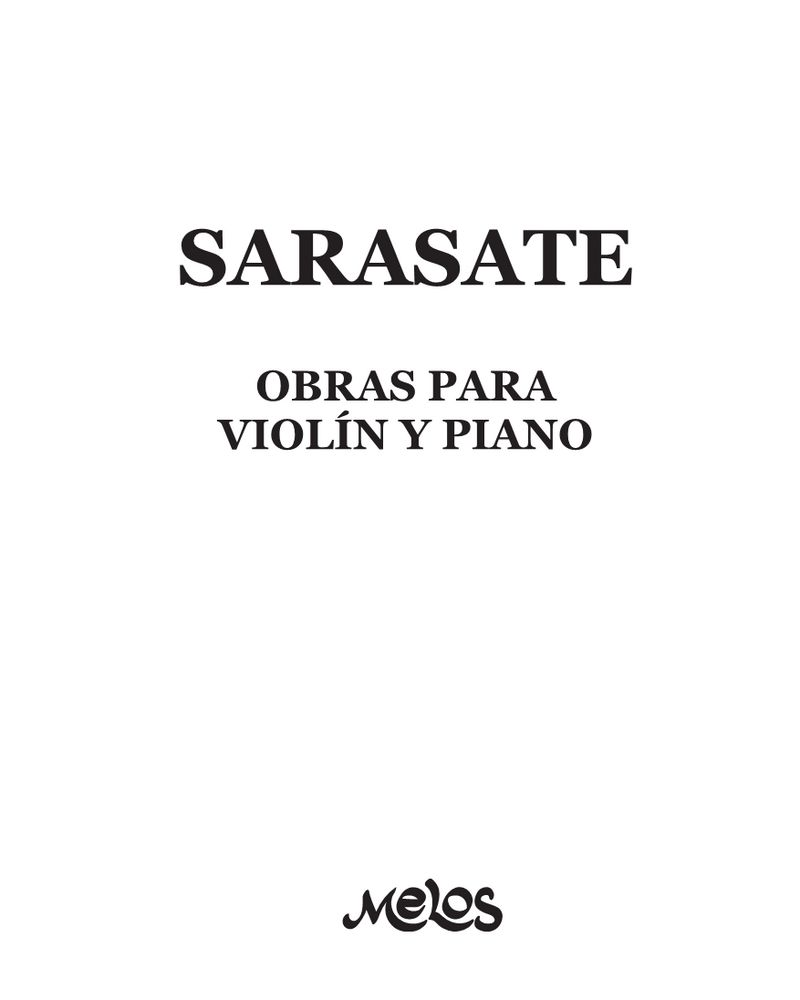 Works for Violin and Piano — Pablo de Sarasate