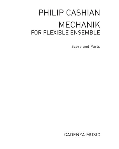 Mechanik — Philip Cashian