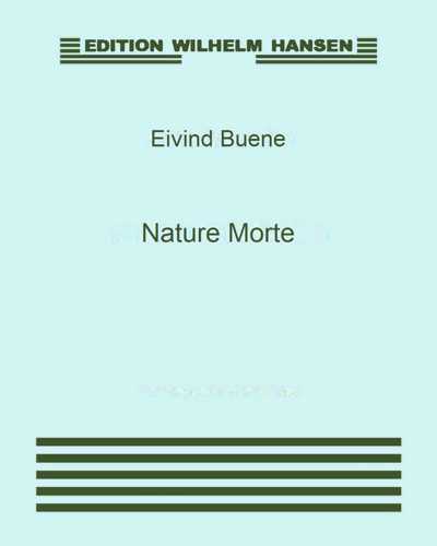 Nature Morte — Eivind Buene