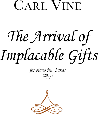 Arrival of Implacable Gifts, The — 卡尔·维恩