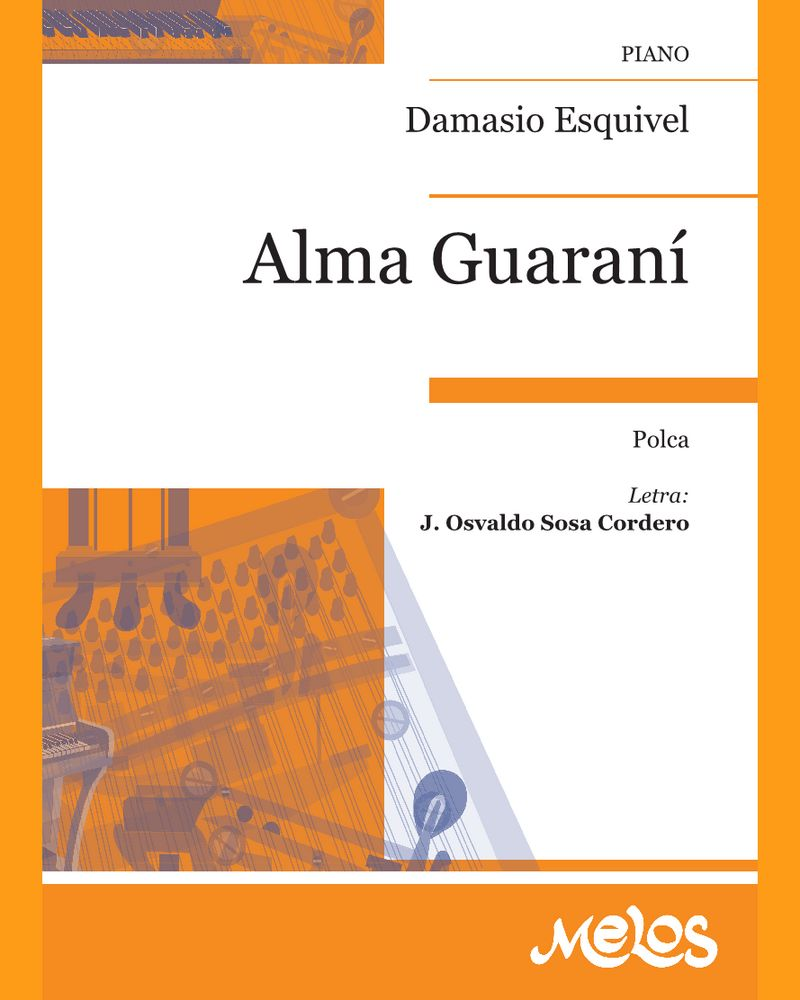 Alma Guaraní — Damasio Esquivel