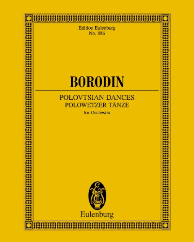 Polovtsian Dances — 鲍罗丁