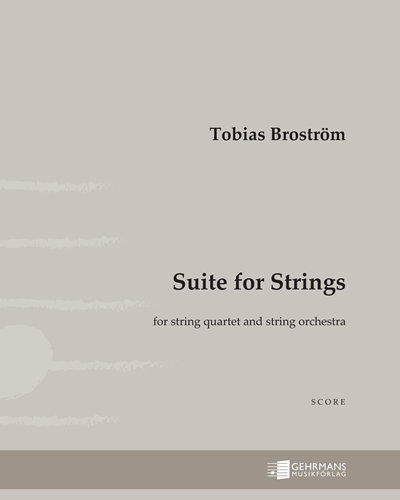Suite for strings — Tobias Broström