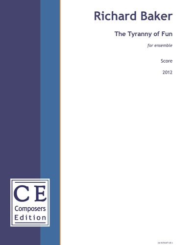 The Tyranny of Fun — Richard Baker